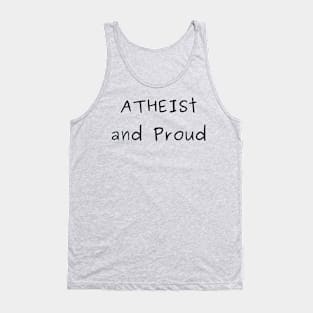 Atheist and Proud Tank Top